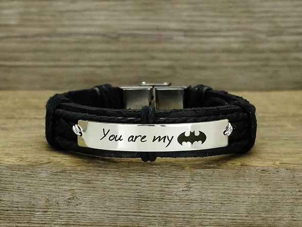 You are My Batman Bracelet, Superhero Bracelet